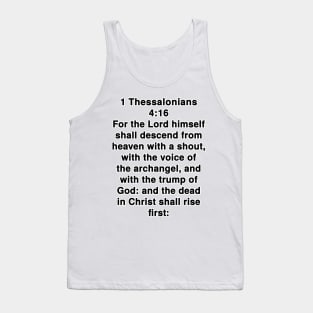 1 Thessalonians 4:16  King James Version (KJV) Bible Verse Typography Tank Top